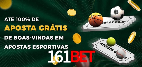 161bet Ate 100% de Aposta Gratis